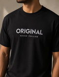 Original | Never Follow
